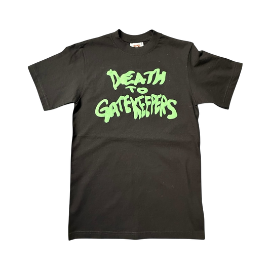 Financial Dept. Death To Gatekeepers Tee - Black